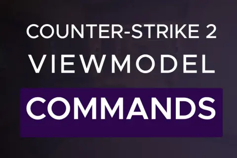 Counter-Strike 2: poznaj komendy viewmodel, by dostosować widok broni.