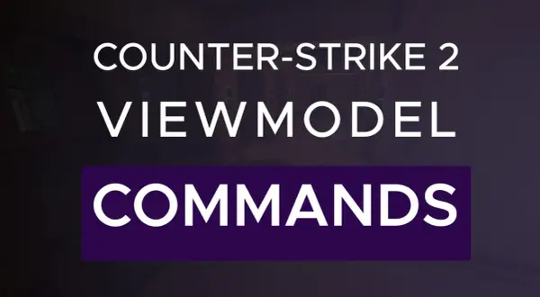 Counter-Strike 2: poznaj komendy viewmodel, by dostosować widok broni.