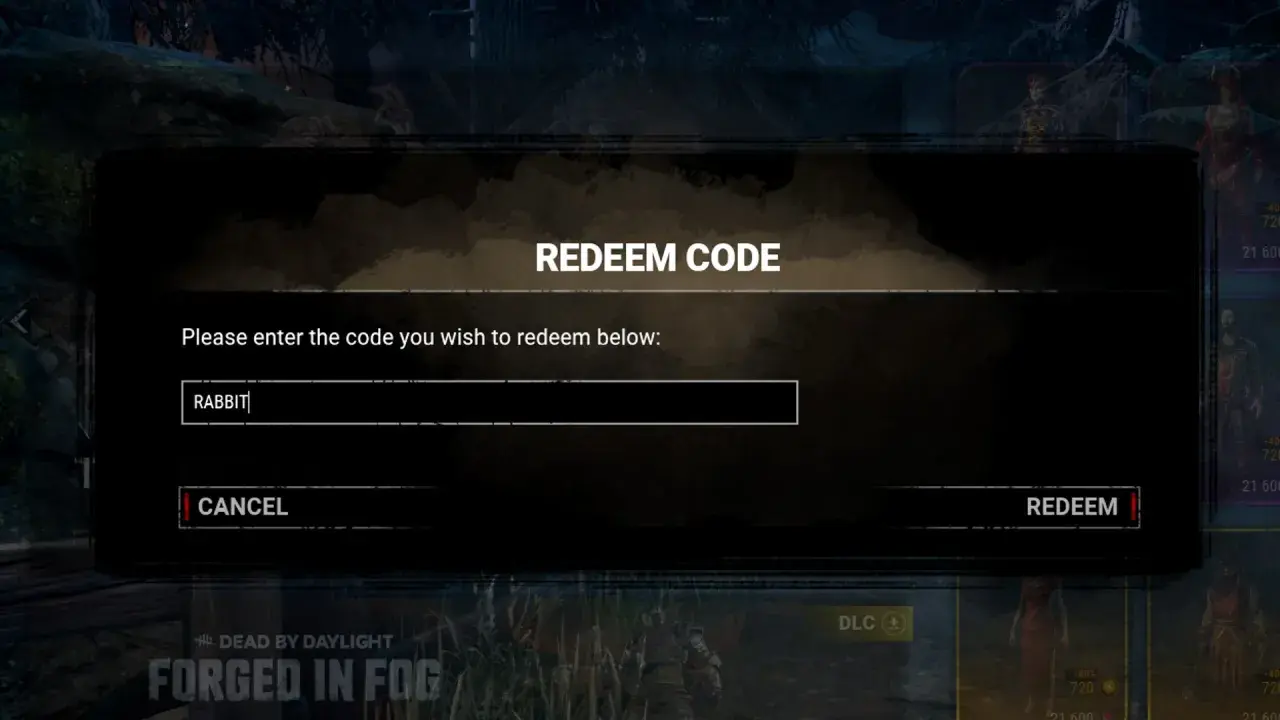 Okno "REDEEM CODE" w grze Dead by Daylight, pole tekstowe z wpisanym słowem "RABBIT", przyciski "CANCEL" i "REDEEM". To miejsce na wpisanie kodów do DBD.