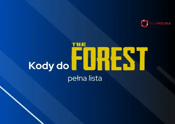 Kody do The Forest: pełna lista. Dowiedz się, jak włączyć konsolę w The Forest i ułatwić sobie przetrwanie.
